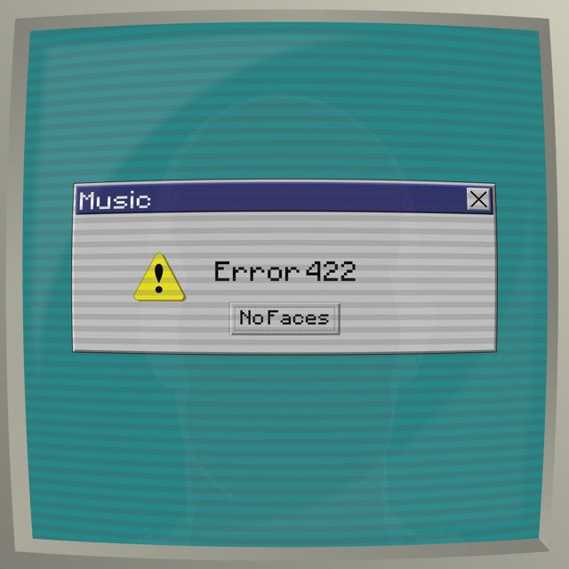 No Faces - 'Error 422' [Ringtone]