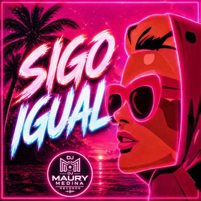Dj Maury Medina - 'Sigo Igual' [Ringtone]
