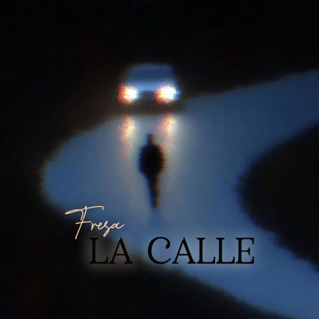 FRESA - 'LA CALLE' [Ringtone]