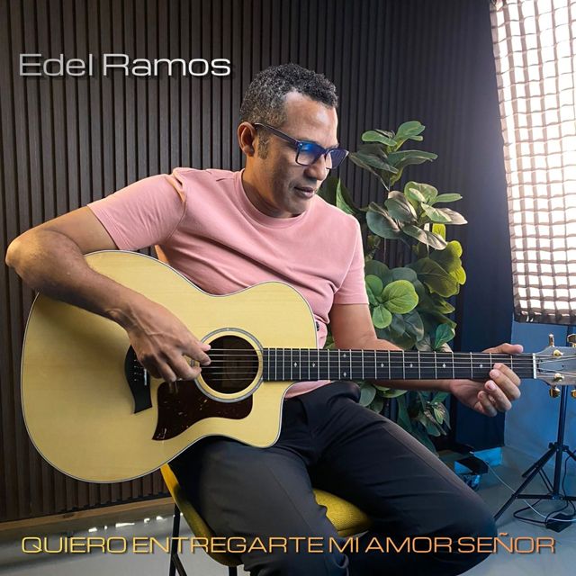 Edel Ramos - 'QUIERO ENTREGARTE MI AMOR SEÑOR' [Ringtone]