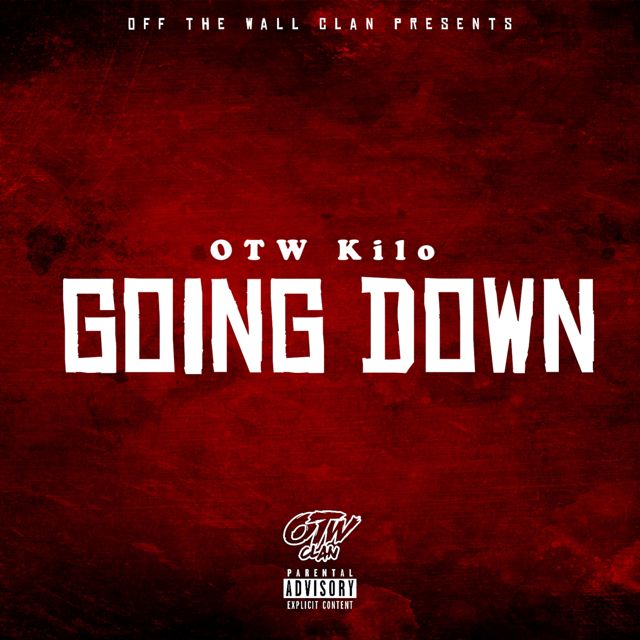 Otw Kilo - 'Going Down' [Ringtone]