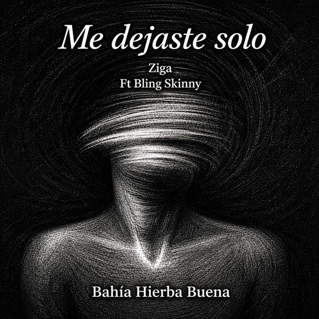 ZIGA - 'Me Dejaste Solo (feat. Bling Skinny)' [Ringtone]