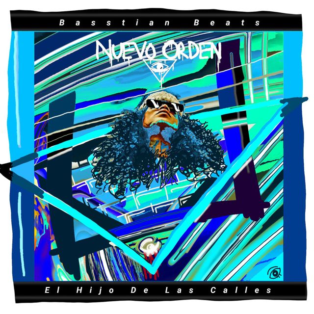 Basstian Beats - 'Nuevo Orden (feat. El Hijo de las Calles)' [Ringtone]