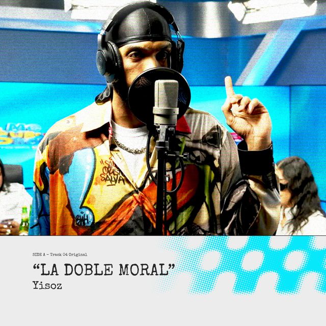 Yisoz - 'LA DOBLE MORAL (Me Sube Sessions) (feat. FAIA MUSIC & ADX)' [Ringtone]