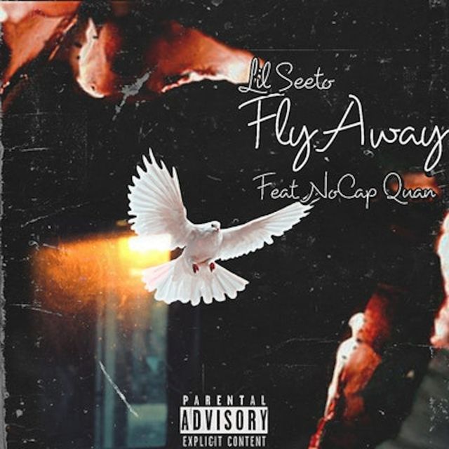 Lil Seeto - 'Fly Away (feat. NoCap Quan)' [Ringtone]