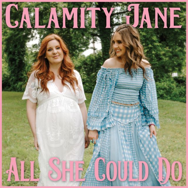 Calamity Jane - 'All She Could Do' [Ringtone]