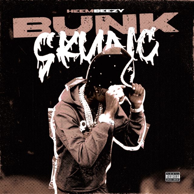 Heembeezy - 'Bunk Skunk' [Ringtone]