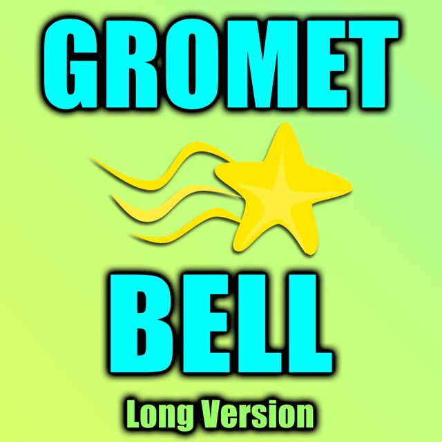 Texting Tones - 'Gromet Bell Long Version' [Ringtone]