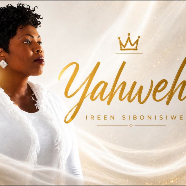 Ireen Sibonisiwe - 'Yahweh' [Ringtone]
