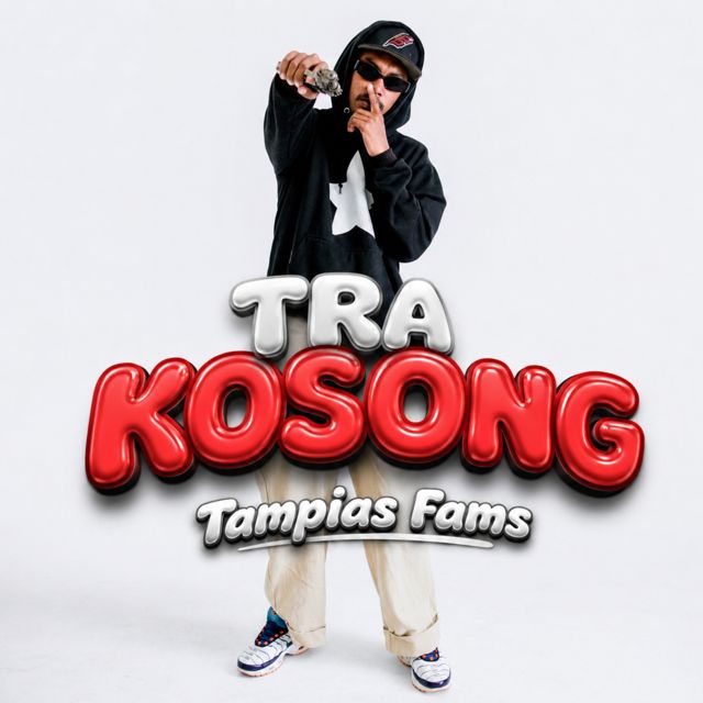 Tampias Fams - 'TRA KOSONG' [Ringtone]