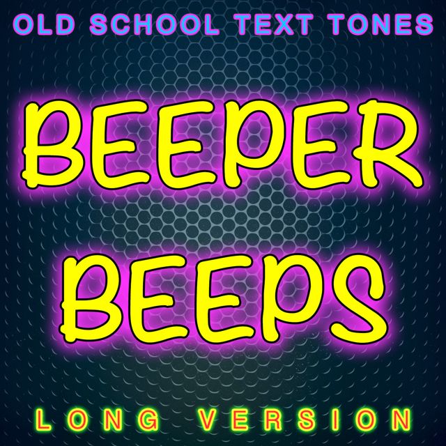 Old School Text Tones - 'Beeper Beeps Long Version' [Ringtone]