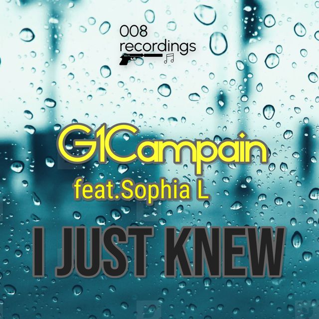 G1Campain - 'I just knew (Intrex remix) (feat. Sophia L & Intrex)' [Ringtone]