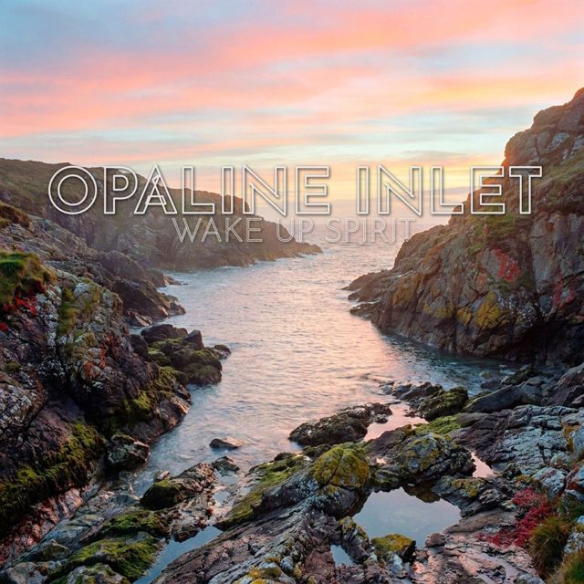 Wake Up Spirit - 'Opaline Inlet' [Ringtone]