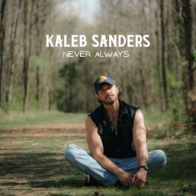 Kaleb Sanders - 'Never Always' [Ringtone]