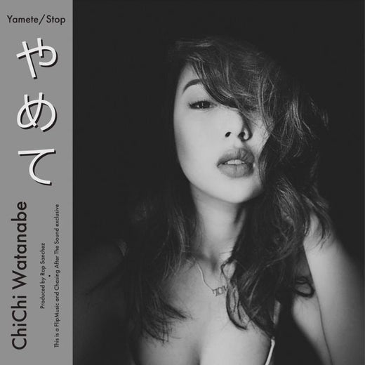 Chichi Watanabe - 'Yamete_Stop (feat. Rap Sanchez)' [Ringtone]