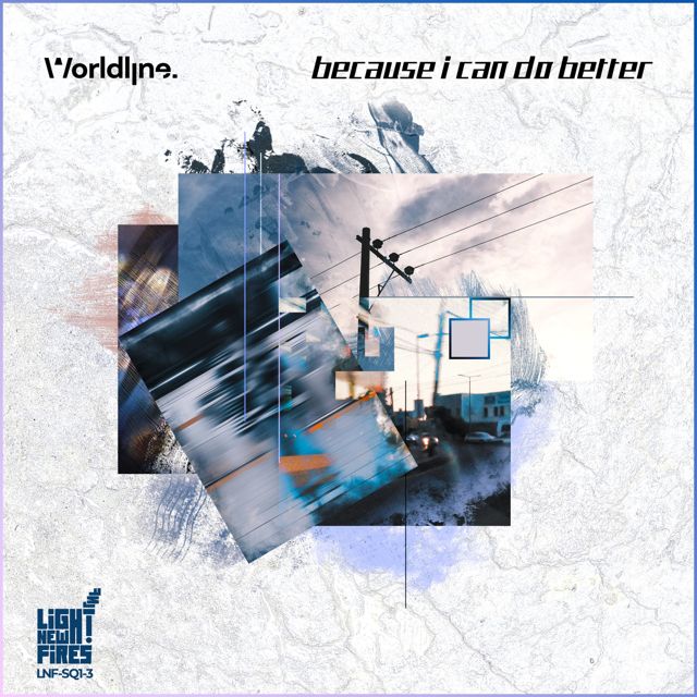 WorldL|ne. - 'because i can do better' [Ringtone]