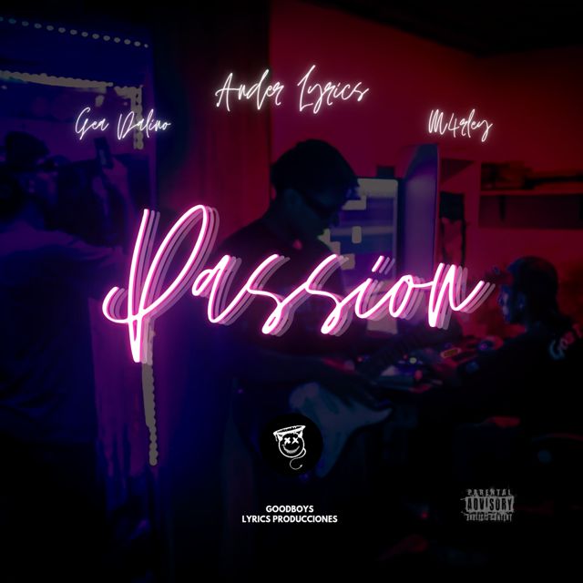 Ander Lyrics - 'Passion X Gea Dalino M4rley' [Ringtone]