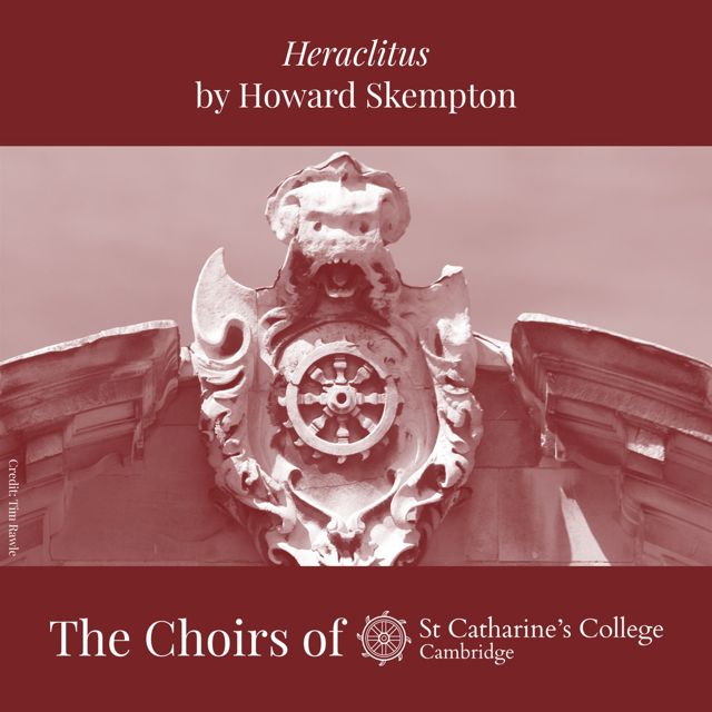 Choir of St Catharine's College - 'Heraclitus (feat. Cambridge & Edward Wickham)' [Ringtone]