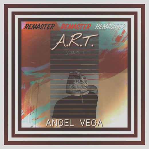 Angel Vega - 'A.R.T. (2026 Remastered)' [Ringtone]