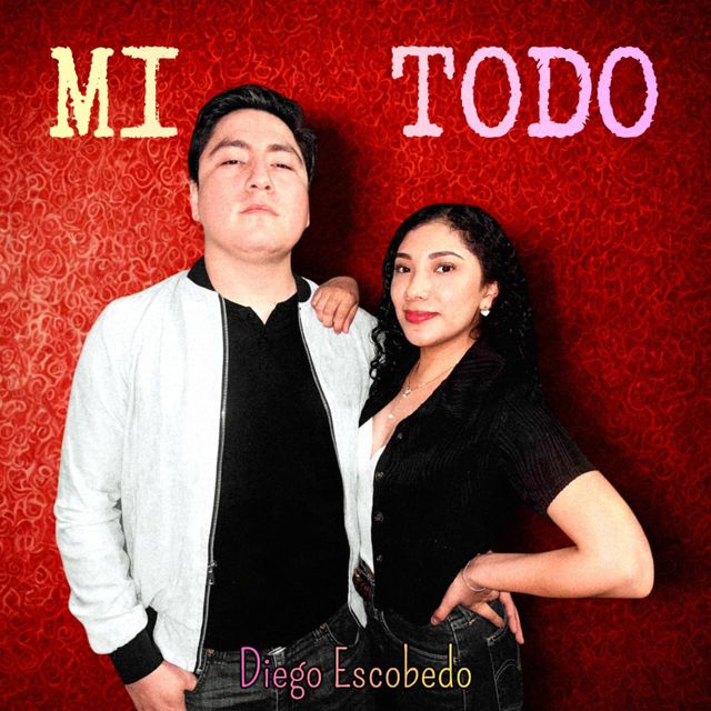 Diego Escobedo - 'Mi todo' [Ringtone]