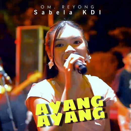 Sabela KDI - 'Ayang Ayang (feat. Om. Reyong)' [Ringtone]