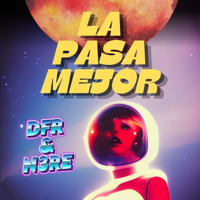N3R3 - 'LA PASA MEJOR (feat. DFR)' [Ringtone]