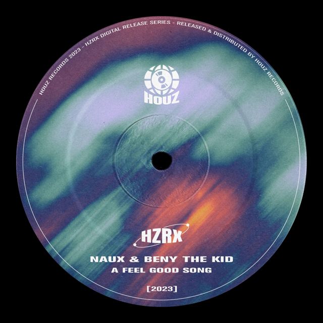 Naux - 'A Feel Good Song (feat. Beny The Kid)' [Ringtone]