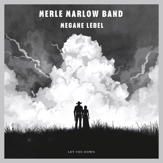 Merle Marlow Band - 'Let You Down (Version Française) (feat. Megane Lebel)' [Ringtone]