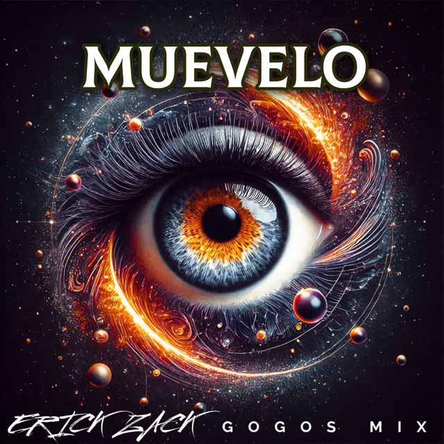 ERICK ZACK - 'MUEVELO (GOGOS MIX)' [Ringtone]
