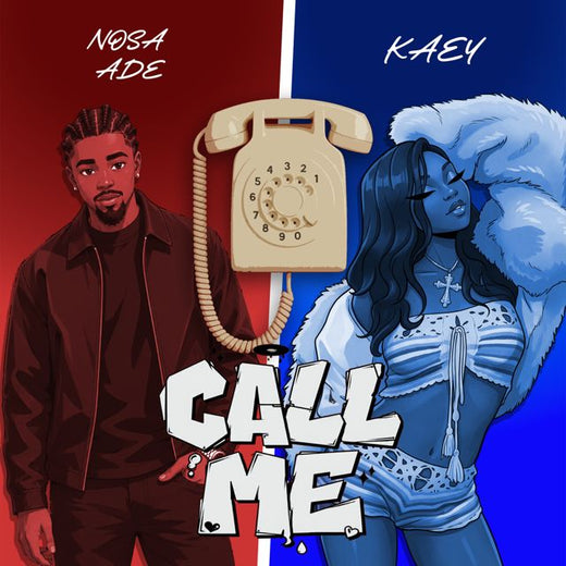 Nosa Ade - 'Call Me (feat. Kaey)' [Ringtone]