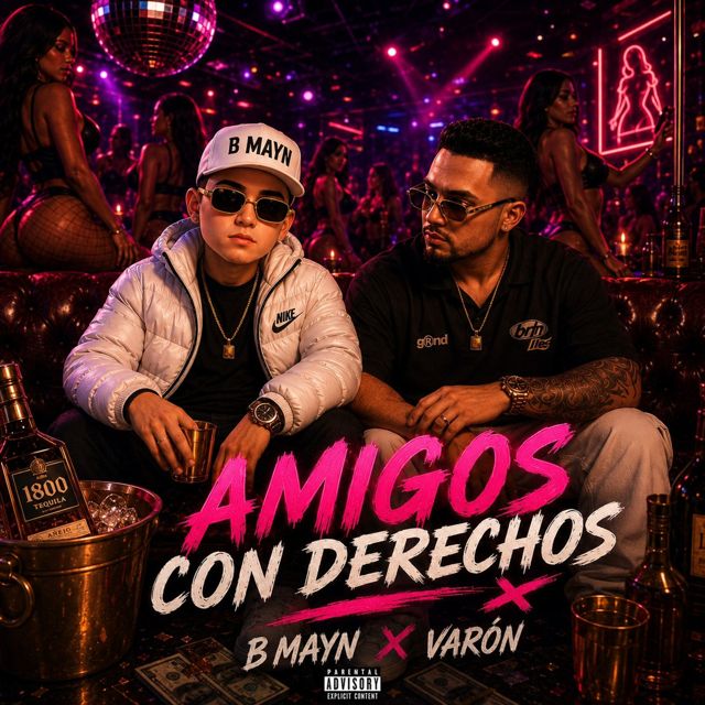 B Mayn - 'Amigos Con Derechos (feat. Varonw)' [Ringtone]