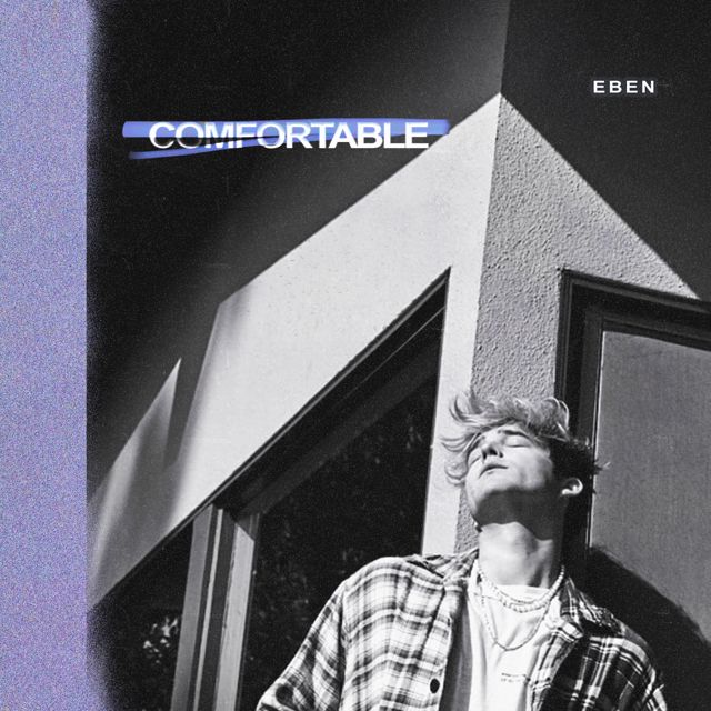 Eben - 'Comfortable' [Ringtone]
