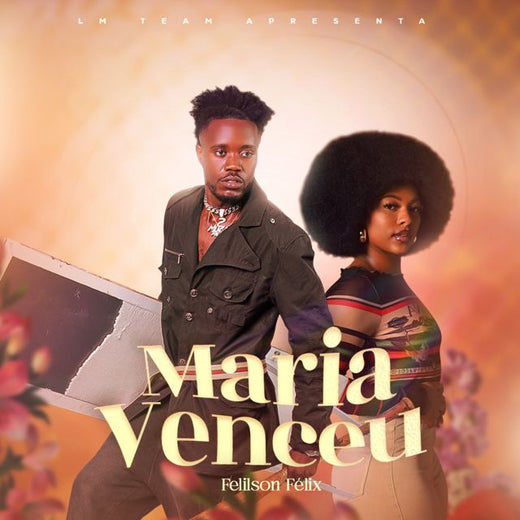 Felilson Félix - 'Maria Venceu' [Ringtone]