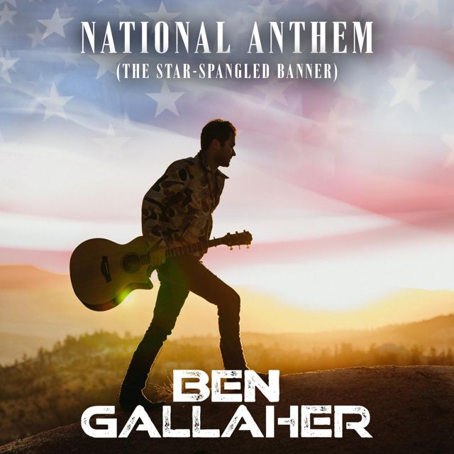 Ben Gallaher - 'National Anthem (The Star-Spangled Banner)' [Ringtone]