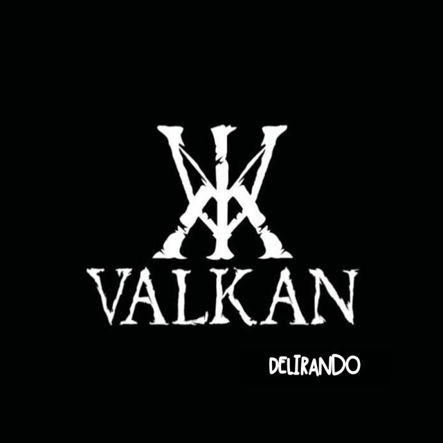 VALKAN - 'Delirando (Eternamente XAVA DRAGO)' [Ringtone]