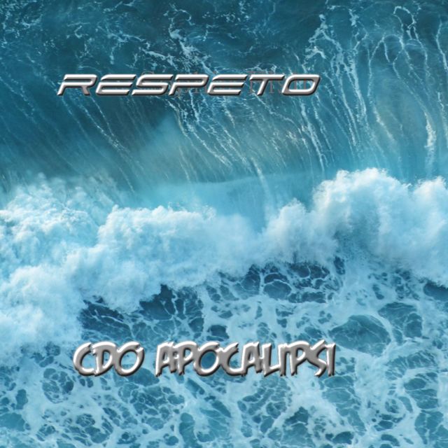 CDO/APOCALIPSI - 'RESPETO' [Ringtone]