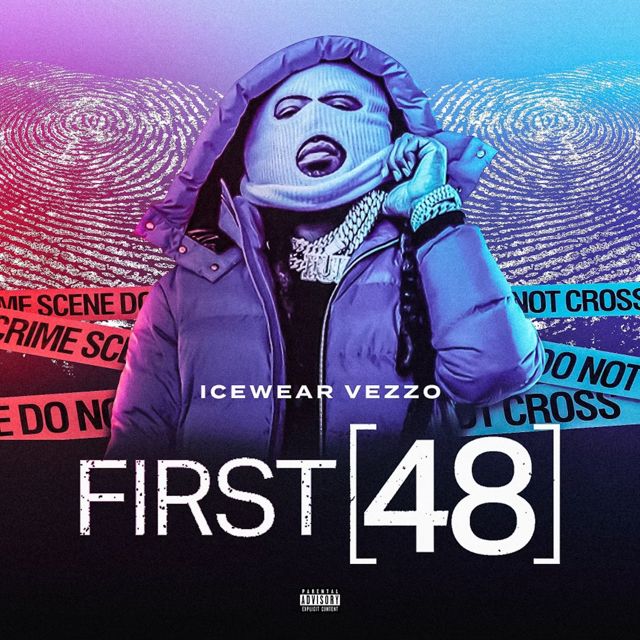 Icewear Vezzo - 'First 48' [Ringtone]