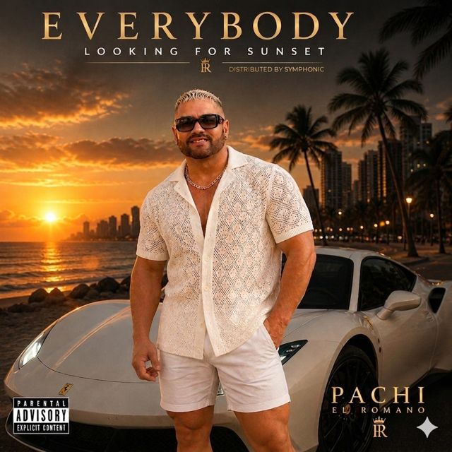PACHI EL ROMANO - 'EVERYBODY LOOKING FOR SUNSET' [Ringtone]