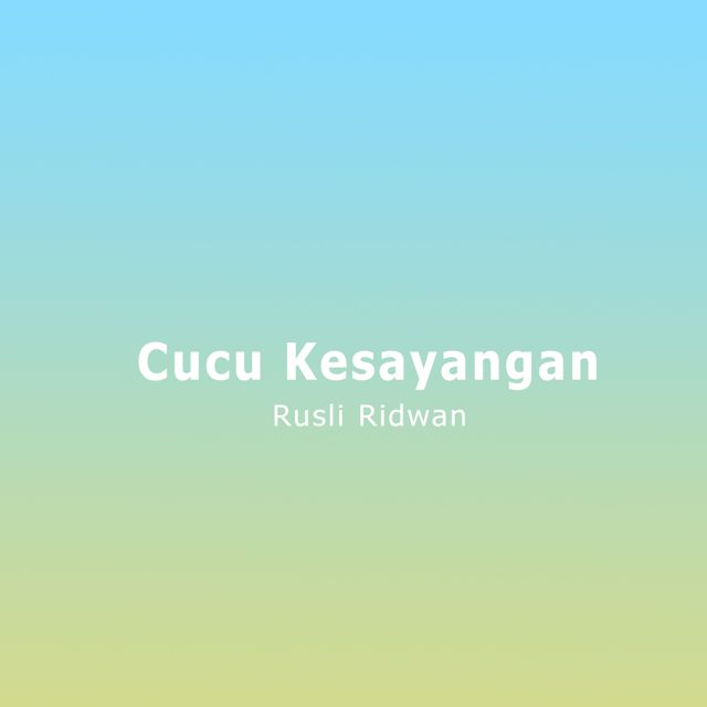 Rusli Ridwan - 'Cucu Kesayangan (Acoustic Piano)' [Ringtone]