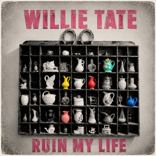 Willie Tate - 'Ruin My Life' [Ringtone]
