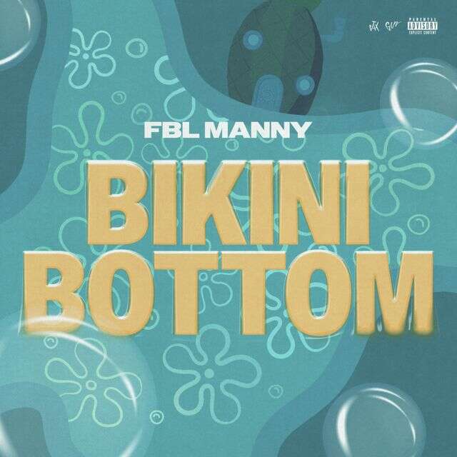Fblmanny - 'Bikini Bottom (feat. Fursace)' [Ringtone]