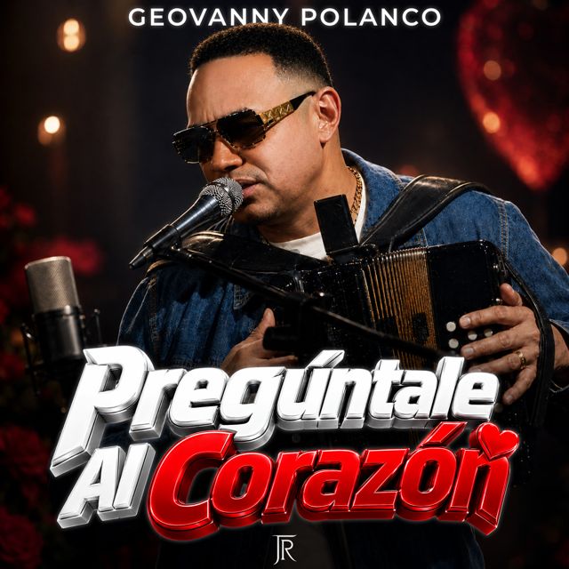 Geovanny Polanco - 'Pregúntale Al Corazón' [Ringtone]