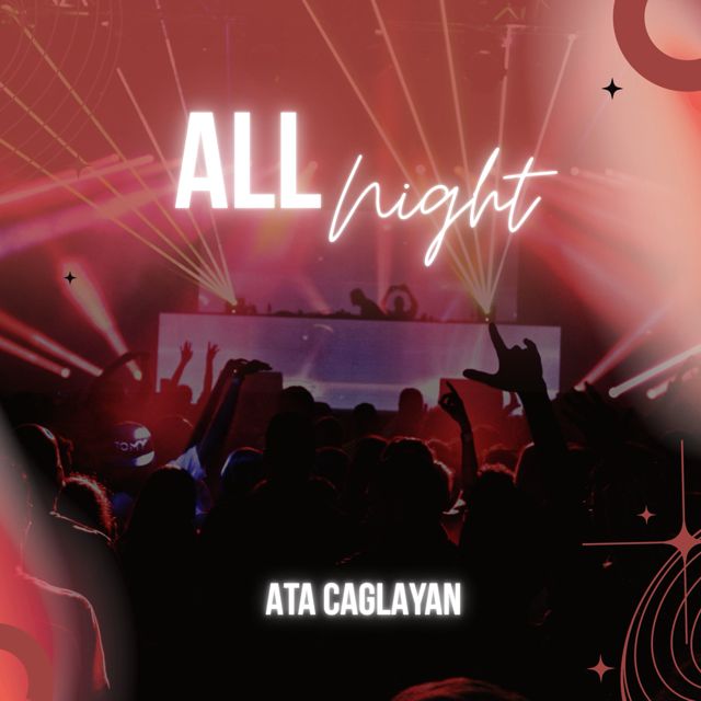 Ata Çağlayan - 'All Night' [Ringtone]