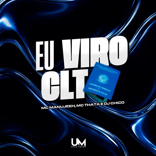 Mc Thata - 'EU VIRO CLT (feat. DJ CHICO OFICIAL & MC MANUJEEH)' [Ringtone]