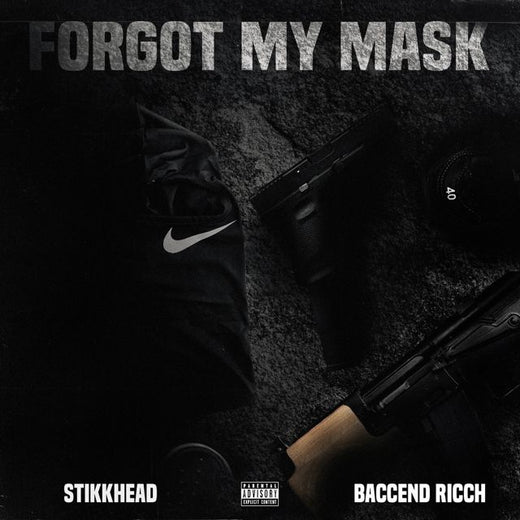 Yesteryear ATL - 'Forgot My Mask (feat. Stikkhead & Baccend Ricch)' [Ringtone]
