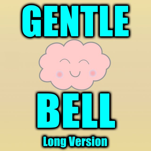 Texting Tones - 'Gentle Bell Long Version' [Ringtone]