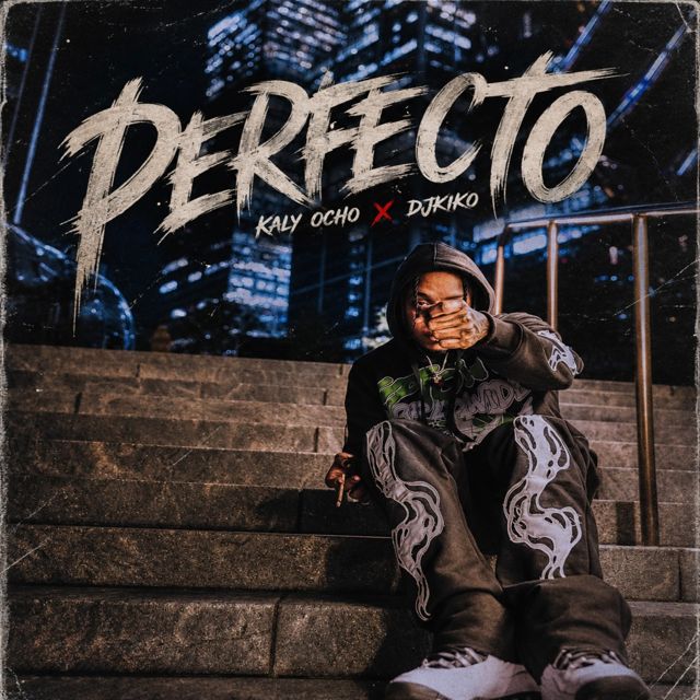 Kaly Ocho - 'Perfecto (feat. DJ Kiko El De Lo Alka)' [Ringtone]