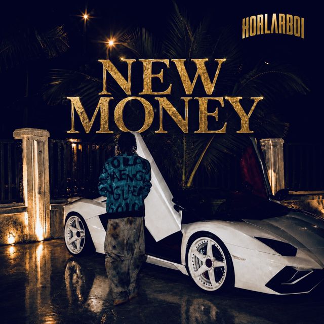 Horlarboi - 'New Money' [Ringtone]