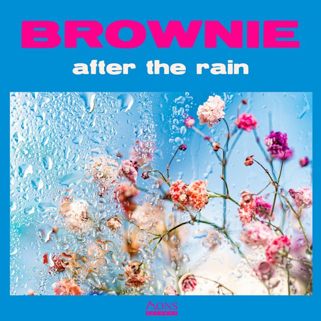 BROWNIE - 'after the rain' [Ringtone]