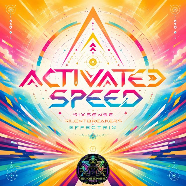 Sixsense - 'Activated Speed (feat. SilentBreakers & Effectrix)' [Ringtone]